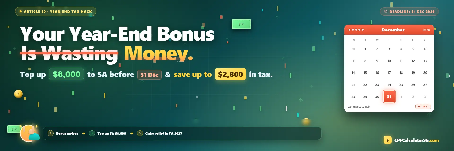 Year-End Bonus CPF Top-Up — Save Up to $2,800 in Tax